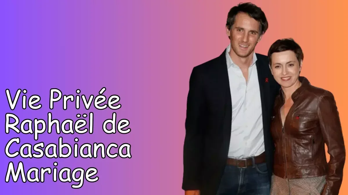 Raphaël de Casabianca Mariage : Un Événement Marquant